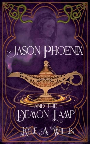 Jason Phoenix and the Demon Lamp