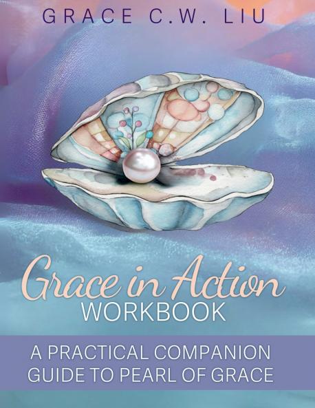 Grace in Action Workbook