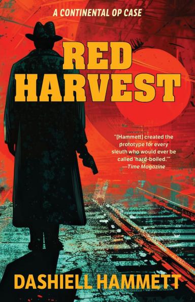 Red Harvest (Warbler Classics Annotated Edition)