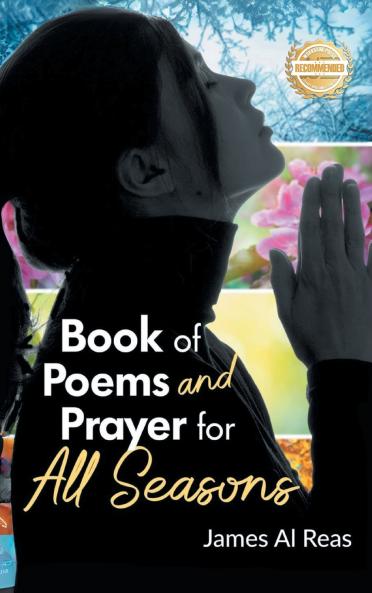 Book of Poems and Prayer for All Seasons