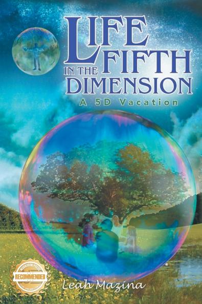 Life in the Fifth Dimension