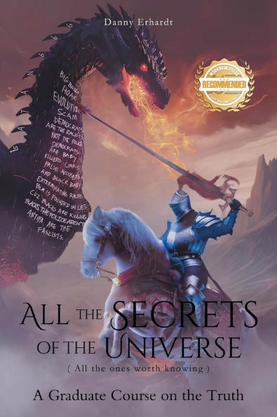 All the Secrets of the Universe (All the ones worth knowing)