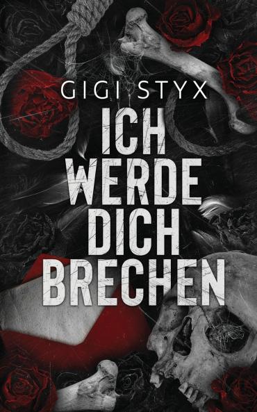 Ich Werde Dich Brechen
