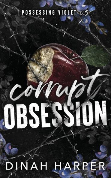 Corrupt Obsession