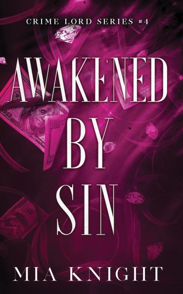 Awakened by Sin
