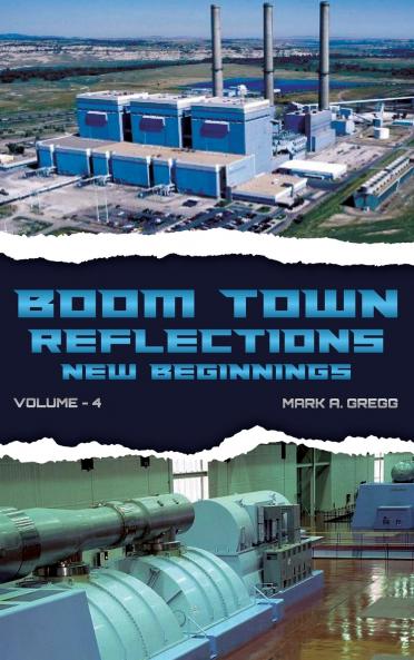 A New Beginning (Boom Town Reflections Volume 4)