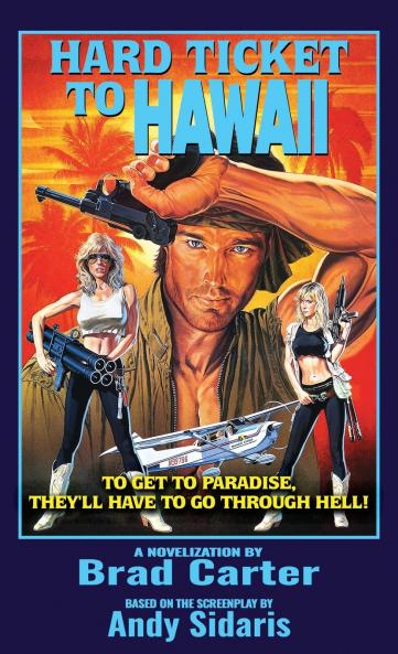Hard Ticket to Hawaii