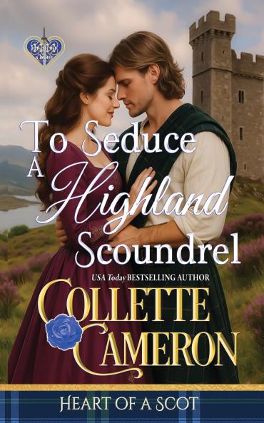 To Seduce a Highland Scoundrel
