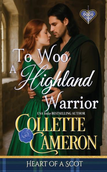 To Woo a Highland Warrior
