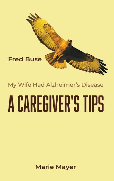 A Caregiver's Tips