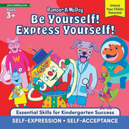 Bumper & McDog Be Yourself Express Yourself