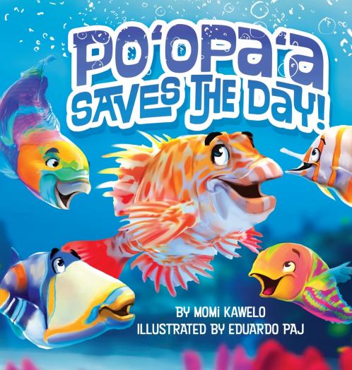 Po'opa'a Saves the Day