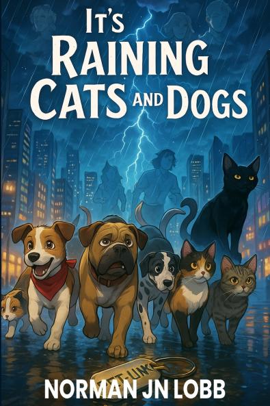 It's Raining Cats and Dogs