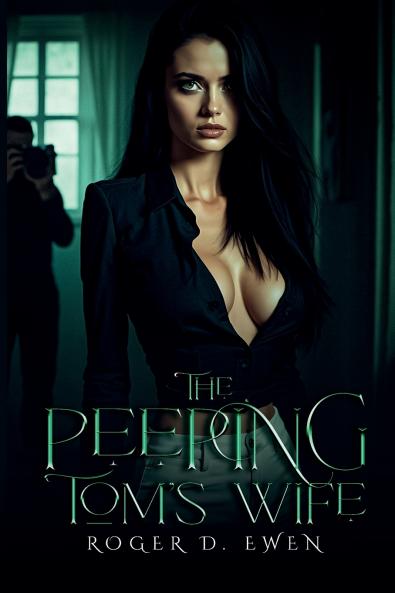 The Peeping Tom's Wife