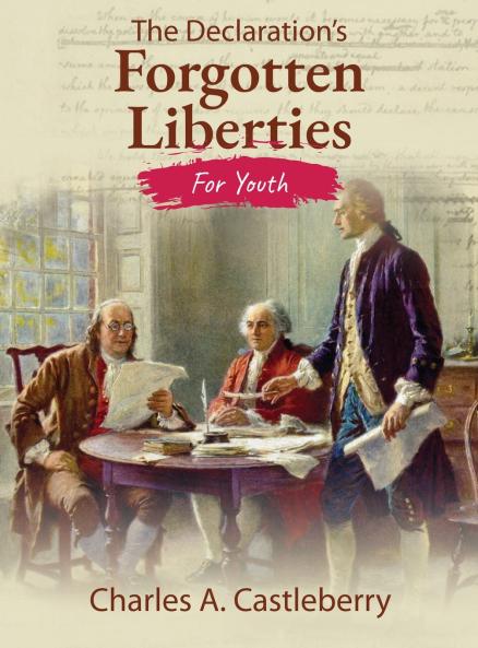The Declaration's Forgotten Liberties for Youth