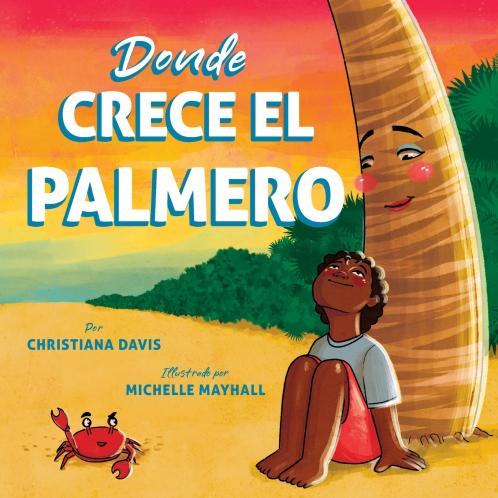 Donde Crece el Palmero