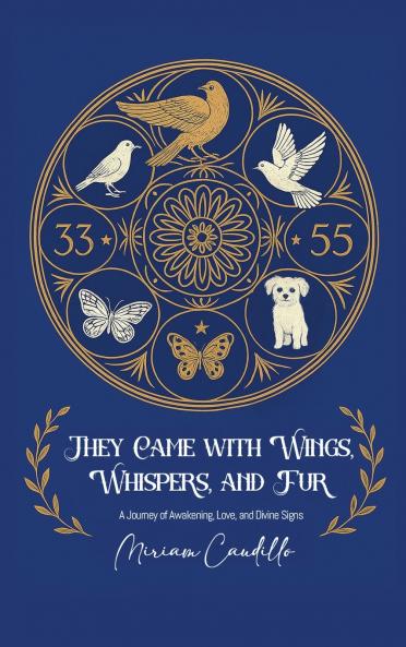 They Came with Wings Whispers and Fur