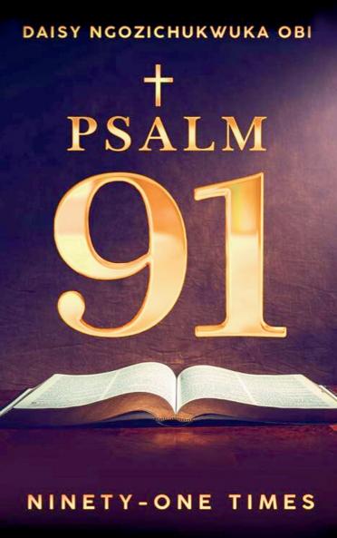 Psalm 91 Ninety-one Times