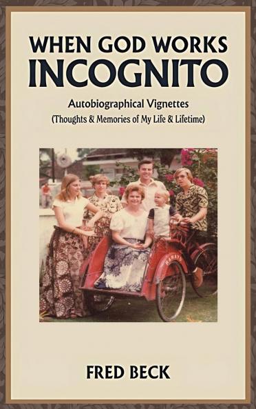 When God Works Incognito