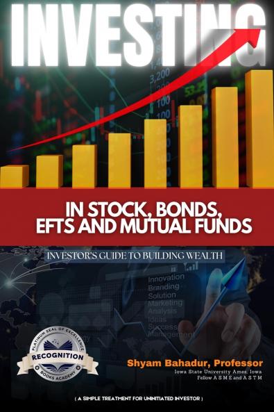 Investing in Stocks Bonds ETFs and Mutual Funds