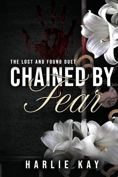 Chained by Fear
