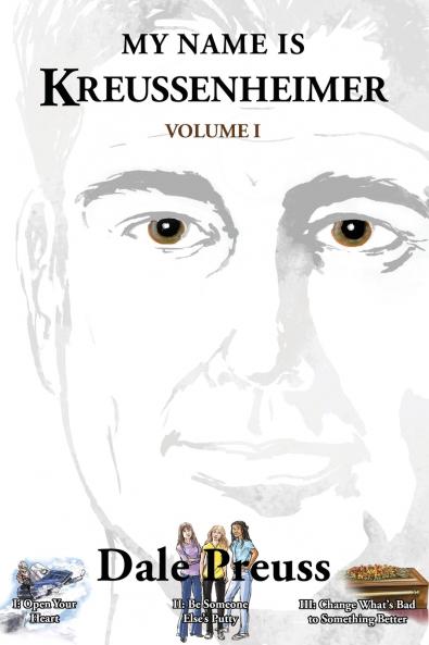 My Name is Kreussenheimer Volume I