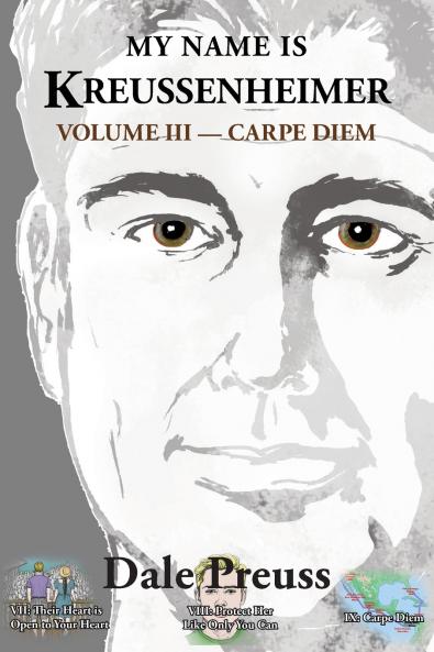 My Name is Kreussenheimer Volume III