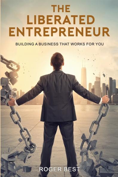 The Liberated Entrepreneur