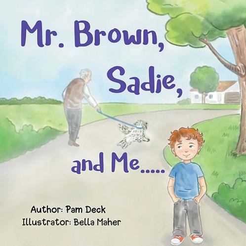 Mr. Brown Sadie and Me