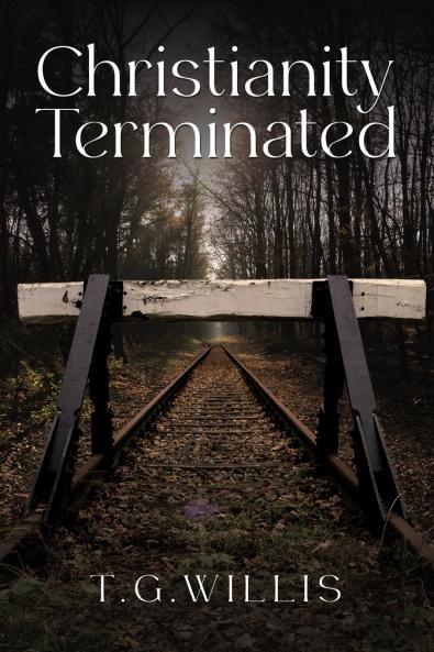 Christianity Terminated