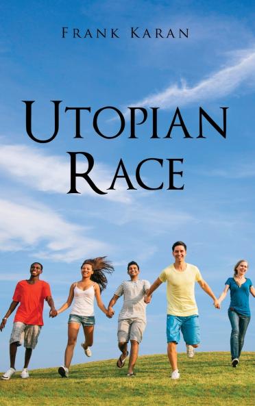 Utopian Race