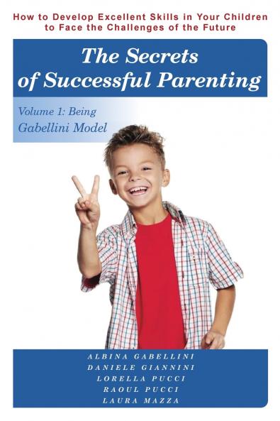 The Secrets of Successful Parenting