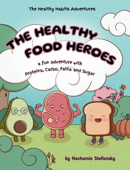 The Healthy Food Heroes