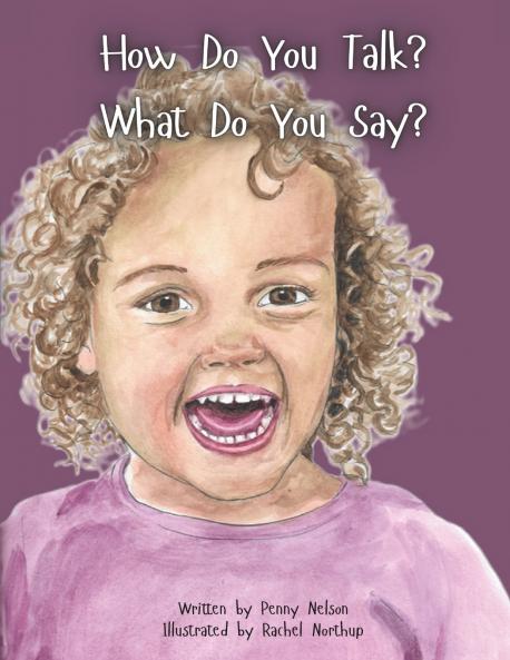 How Do You Talk?  What Do You Say?