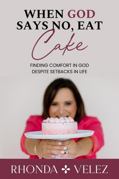 When God Says No Eat Cake