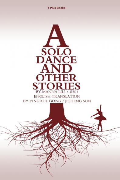 A Solo Dance and Other Stories