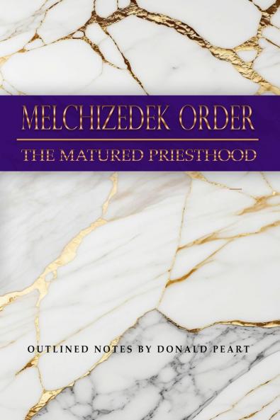Melchizedek Order