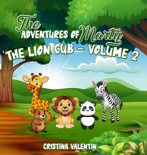The Adventures of Marty the Lion Cub-Volume 2