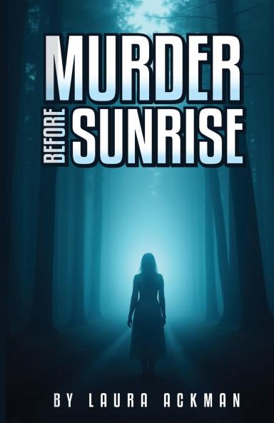 Murder Before Sunrise