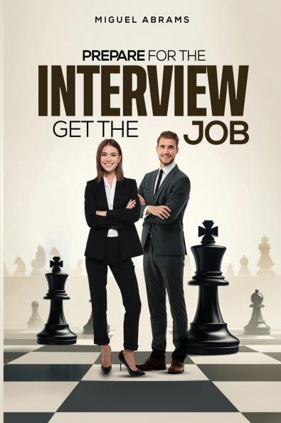 Prepare for the Interview - Get the Job