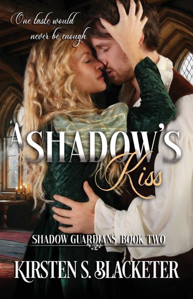 A Shadow's Kiss