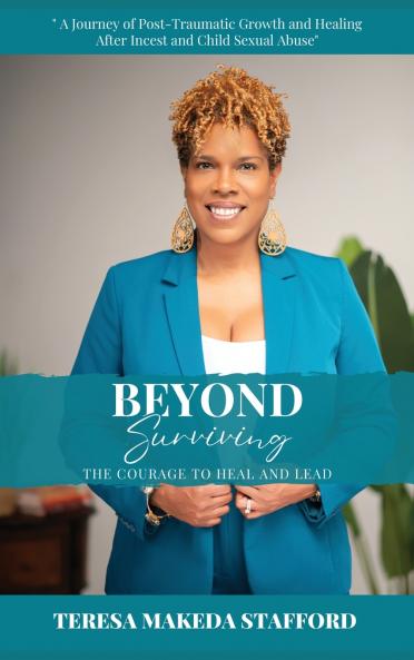 Beyond Surviving