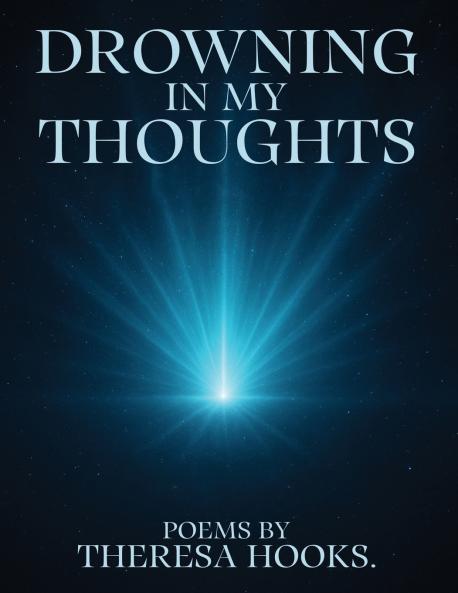 DROWNING IN MY THOUGHTS