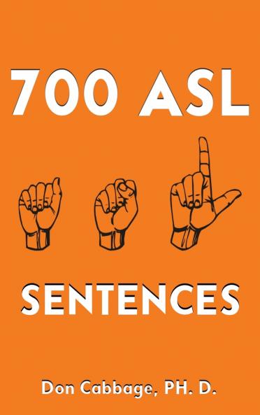 700 ASL Sentences