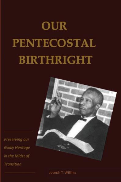Our Pentecostal Birthright
