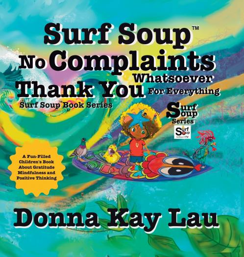 Surf Soup No Complaints Whatsoever Thank You for Everything