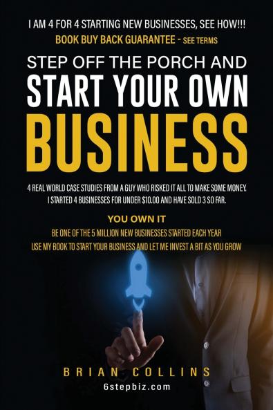 STEP OFF THE PORCH AND START YOUR OWN BUSINESS