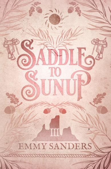 Saddle to Sunup (The Darling Brothers Book 3)