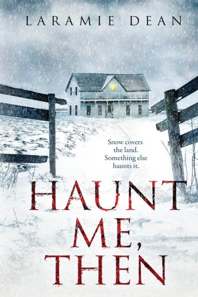 Haunt Me Then