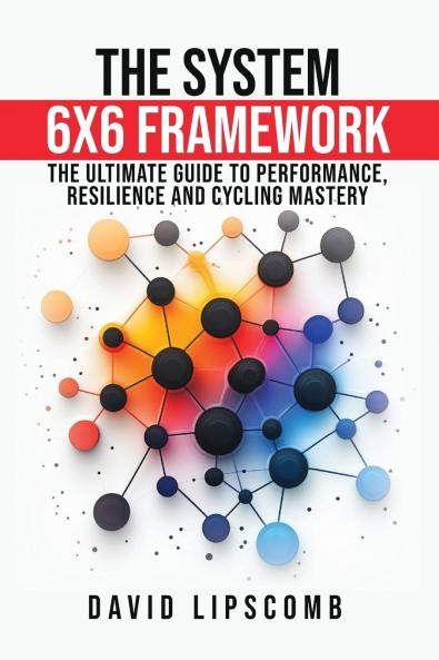 The System 6x6 Framework